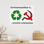 Milieuactiviste is het gerecycleerde communisme poster (Keuken)