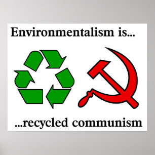 Milieuactiviste is het gerecycleerde communisme poster