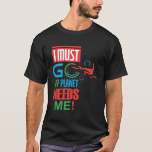 milieubescherming natuur bescherming planeet t-shirt