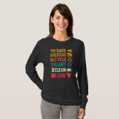 Milieubewustzijn op Aarde Dag T-shirt (Voorkant volledig)