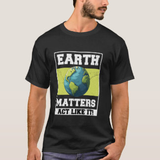 Milieubewustzijn op Earth Day T-shirt