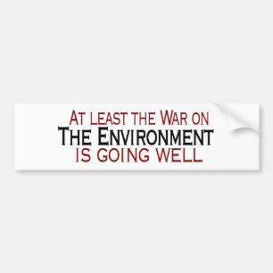 Milieuoorlog Bumpersticker