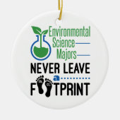 Milieuwetenschapsmeesten laten nooit voetafdruk ac keramisch ornament (Voorkant)