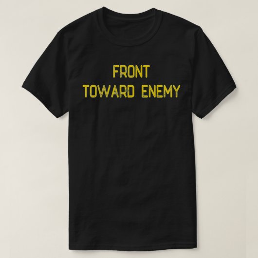 Militair Front Tegen Vijand Claymore Mijn 2021 T-shirt (Design voorkant)
