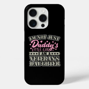Militair Veteraan Dochter - Papa's Little Girl iPhone 15 Pro Case