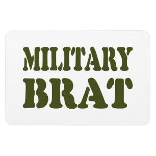 MILITAIRE BRAT MAGNEET