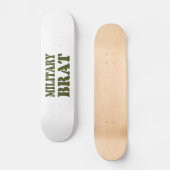 MILITAIRE BRAT PERSOONLIJK SKATEBOARD (Voorkant)