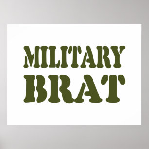 MILITAIRE BRAT POSTER