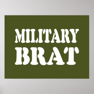 MILITAIRE BRAT POSTER
