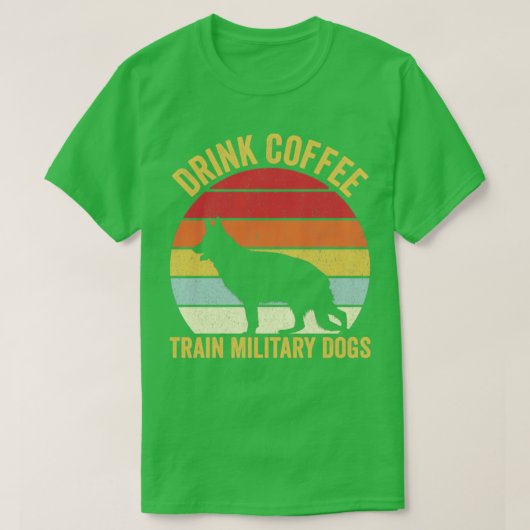 Militaire Dog Trainer Drink Koffie K9  T-shirt (Design voorkant)