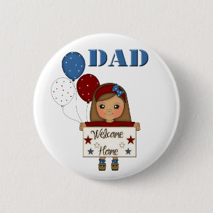Militaire vader Welkom Thuis Button (meisje)