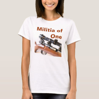 Militia of One T-shirt