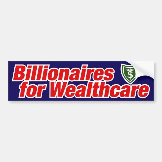 Miljardairs voor Zorgstelsel Bumpersticker (Voorkant)