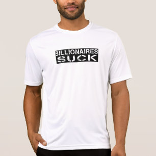 Miljardairs zuigen t-shirt