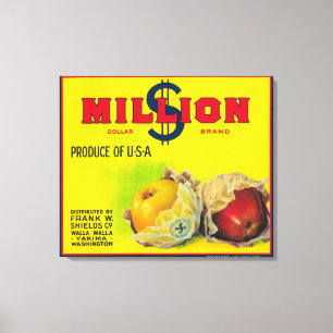 Miljoen dollar Apple Label - Walla Walla, WA Canvas Afdruk