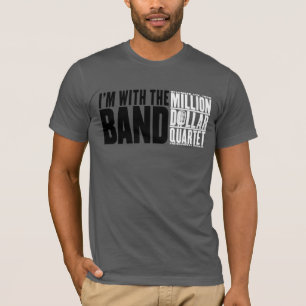 Miljoen Dollar Kwartet "Ik ben met de band" T-shirt