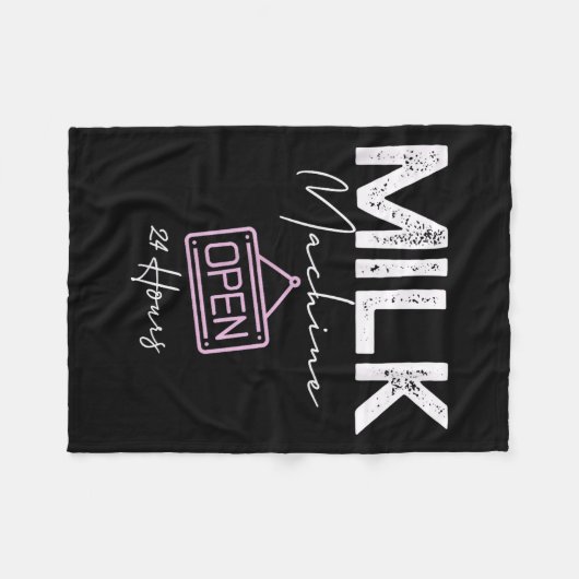 Milk Machine Open 24 Hours Funny Breastfeeding New Fleece Deken (Voorkant (Horizontaal))