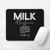 Milk Machine Open 24 Hours Funny Breastfeeding New Muismat (Met muis)