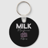 Milk Machine Open 24 Hours Funny Breastfeeding New Sleutelhanger (Voorkant)
