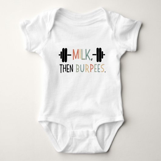 Milk Then Burpees, Grappig Baby cadeau, Gym Lover Romper (Voorkant)