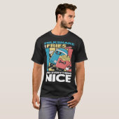 Milkshake and Fries and Everything Nice T-shirt (Voorkant volledig)
