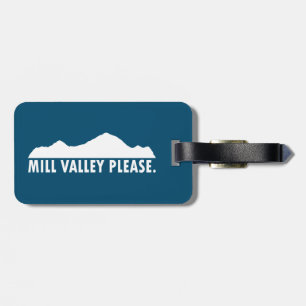 Mill Valley California alsjeblieft Bagagelabel