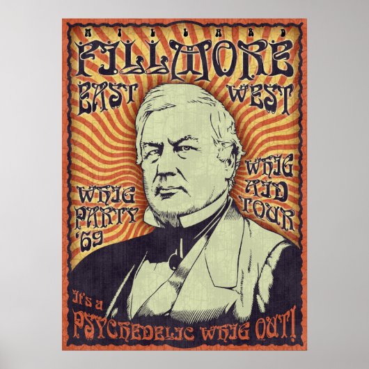 Millard Fillmore - Whig Out! Poster (Voorkant)