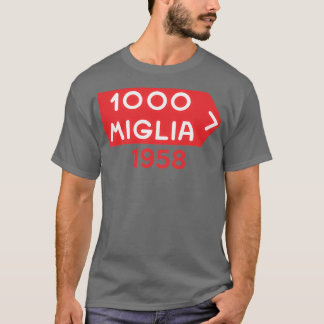 Mille Miglia 1000 1958 T-shirt