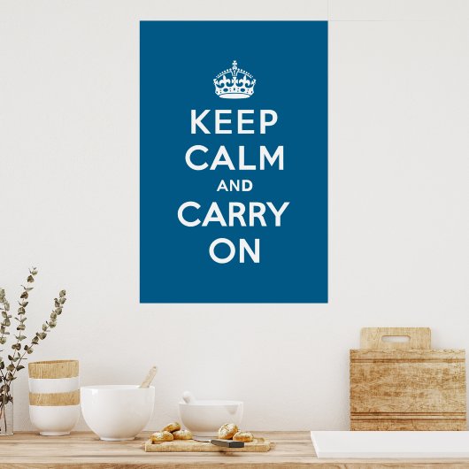 Millennium Blue Keep Calm en Carry on Poster (Keuken)