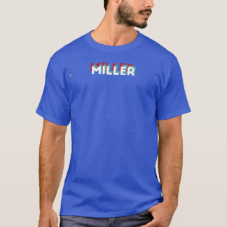 Miller Naam Grappige Naam Miller 80s thema T-shirt