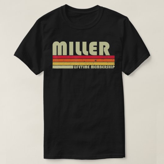MILLER Surname Funny Retro  80-90's Birthda T-shirt (Design voorkant)