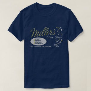 Miller's Steak House, Chicago T-shirt