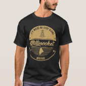 Millinocket Maine Het is waar mijn verhaal begint T-shirt (Voorkant)