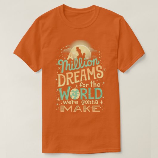 Million Dreams T-shirt (Design voorkant)