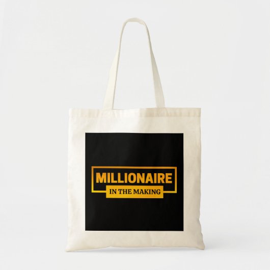 MILLIONAIRE IN DE MAAK TOTE BAG (Voorkant)