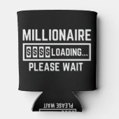 Millionaire Loading Please Wait Blikjeskoeler (Achterkant)