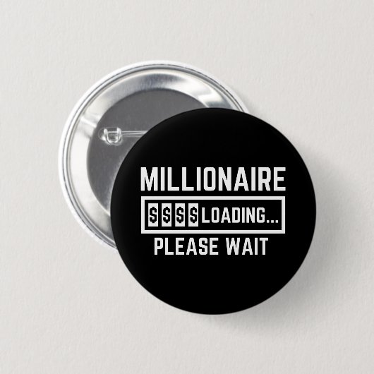 Millionaire Loading Please Wait Ronde Button 5,7 Cm (Voorkant /achterkant)