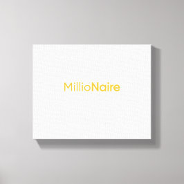 Millionaire Mindset: Elegantie in elke stretch Canvas Afdruk