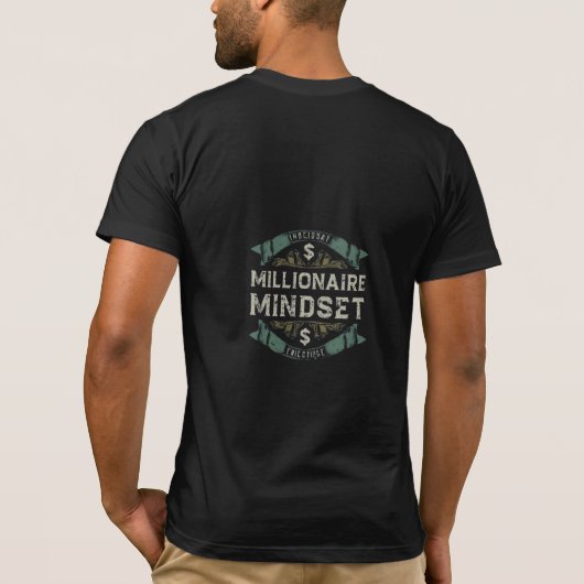 Millionaire mindset T-shirt (Achterkant)