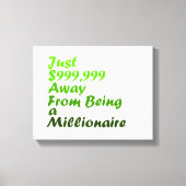 Millionaire Motivatie Wall Art Canvas Afdruk (Voorkant)