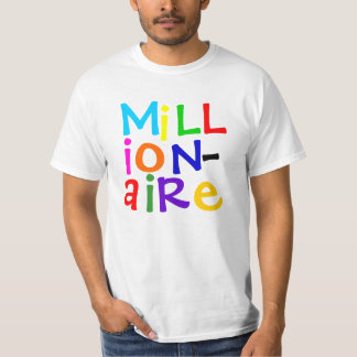MiLLiONAiRE T-shirt