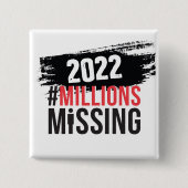 #MillionMissing 2022 logo Button (Voorkant)