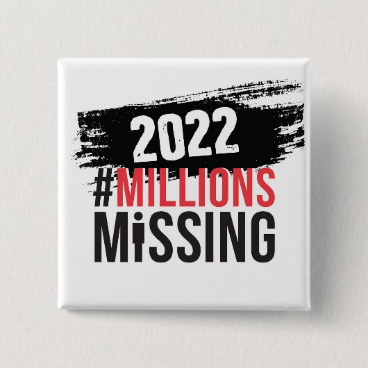 #MillionMissing 2022 logo Button (Voorkant)