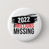 #MillionMissing 2022 logo ronde knop Button 5,7 Cm (Voorkant)