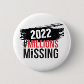 #MillionMissing 2022 logo ronde knop Ronde Button 5,7 Cm (Voorkant)
