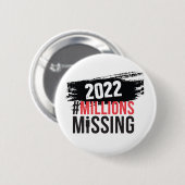 #MillionMissing 2022 logo ronde knop Ronde Button 5,7 Cm (Voorkant /achterkant)