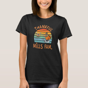 Mills Family Thanksgiving Reunion Party T-shirt