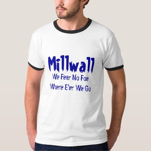 Millwall, - Angst Geen Foe T-shirt (Voorkant)