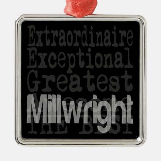 Millwright Extraordinaire Metal Ornament (Voorkant)