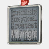 Millwright Extraordinaire Metalen Ornament (Links)